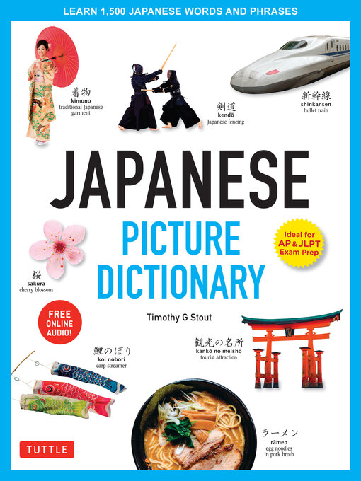 Title details for Japanese Picture Dictionary by Timothy G. Stout - Available